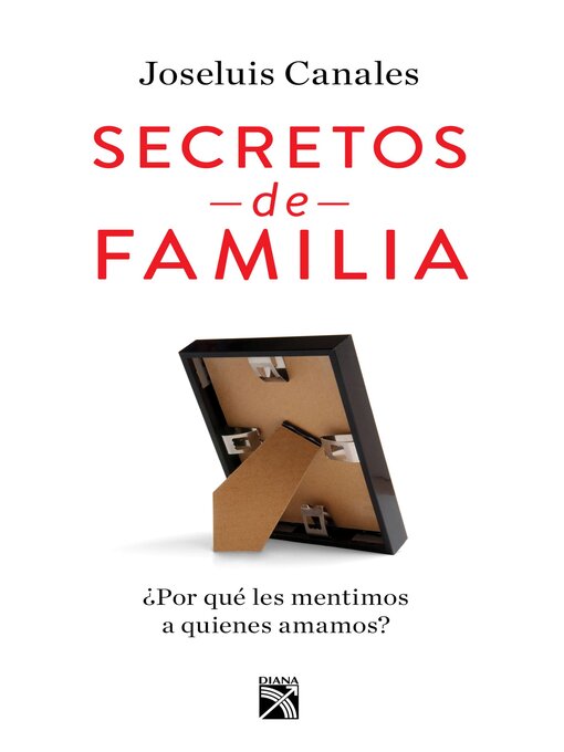 Title details for Secretos de familia by Joseluis Canales - Available
